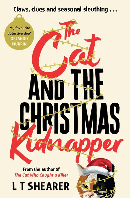 The Cat and the Christmas Kidnapper by Shearer, L. T.