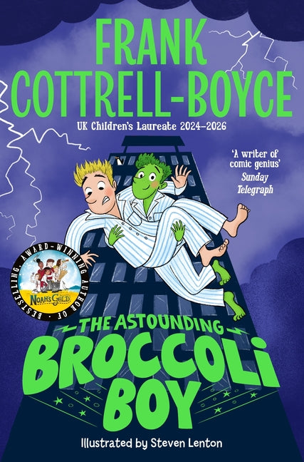 The Astounding Broccoli Boy by Cottrell-Boyce, Frank