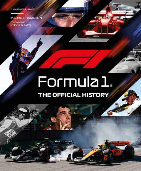 Formula 1: The Official History: Revised & Updated by Hamilton, Maurice