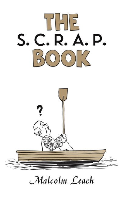 The S. C. R. A. P. Book