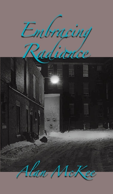 Embracing Radiance
