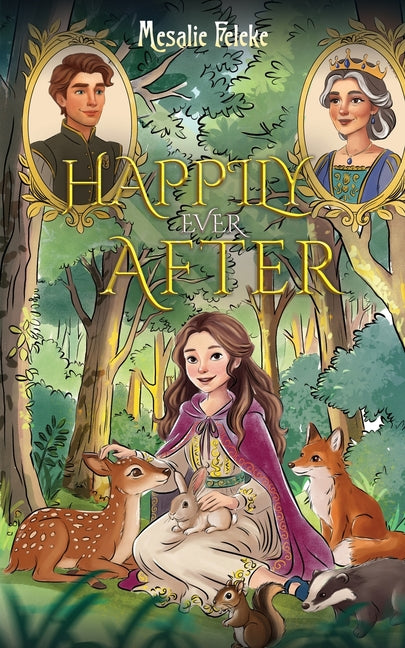 Happily Ever After by Feleke, Mesalie