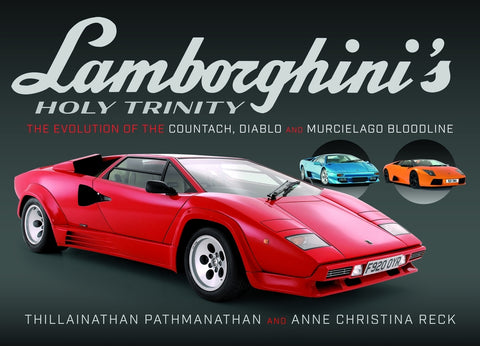 Lamborghini's Holy Trinity: The Evolution of the Countach, Diablo and Murcielago Bloodline
