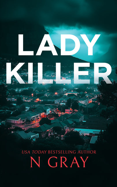 Lady Killer by Gray, N.
