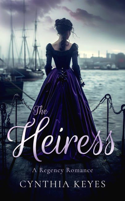 The Heiress by Keyes, Cynthia