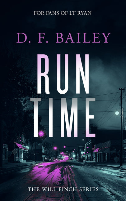 Run Time: A Will Finch Mystery Thriller