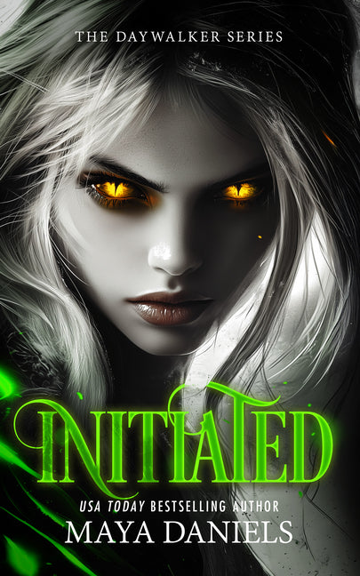Initiated: A Vampire Urban Fantasy Series by Daniels, Maya