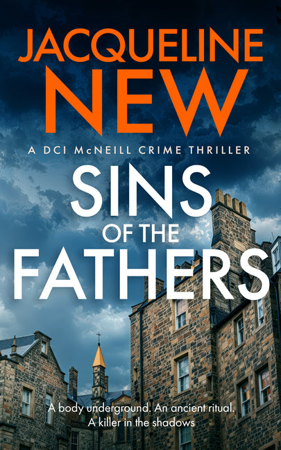 Sins of the Fathers: A Scottish Crime Thriller