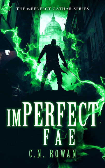 Imperfect Fae by Rowan, C. N.