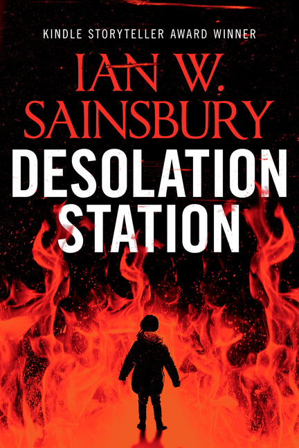 Desolation Station by Sainsbury, Ian W.