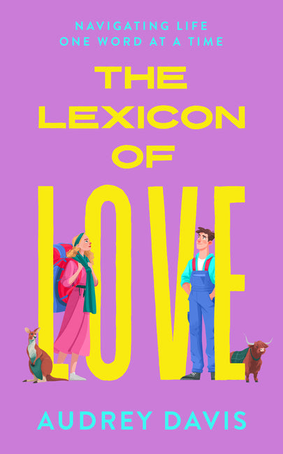 The Lexicon of Love: A Romantic Comedy about Terrible First Impressions and Long-Distance Love