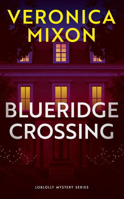Blueridge Crossing by Mixon, Veronica