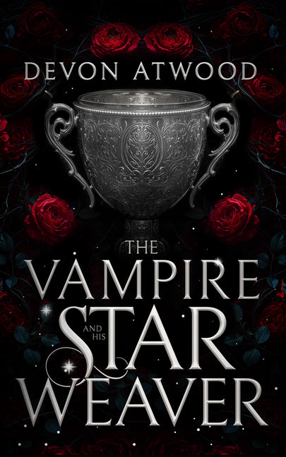 The Vampire and His Star Weaver: A Possessive Vampire Romance with Fated Mates, and Fae Magic