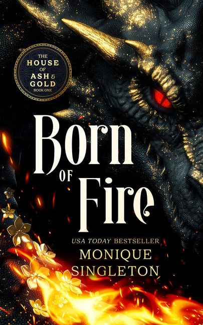 Born of Fire: A Dark Dragon Rider Romantasy