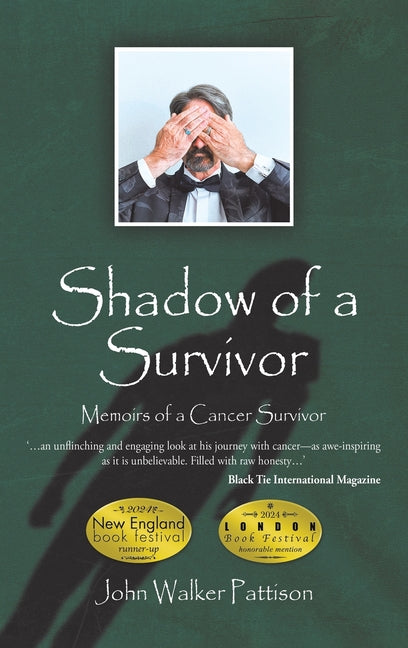 Shadow of a Survivor by Pattison, John Walker