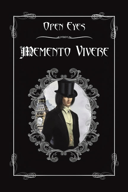 Memento Vivere by Eyes, Open