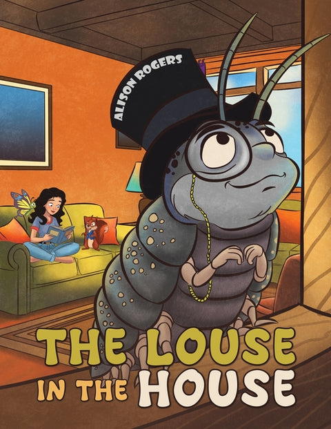 The Louse in the House by Rogers, Alison