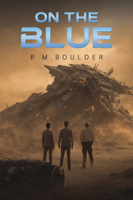 On the Blue by Boulder, R. M.