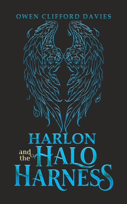Harlon and the Halo Harness by Davies, Owen Clifford