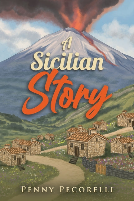 A Sicilian Story by Pecorelli, Penny