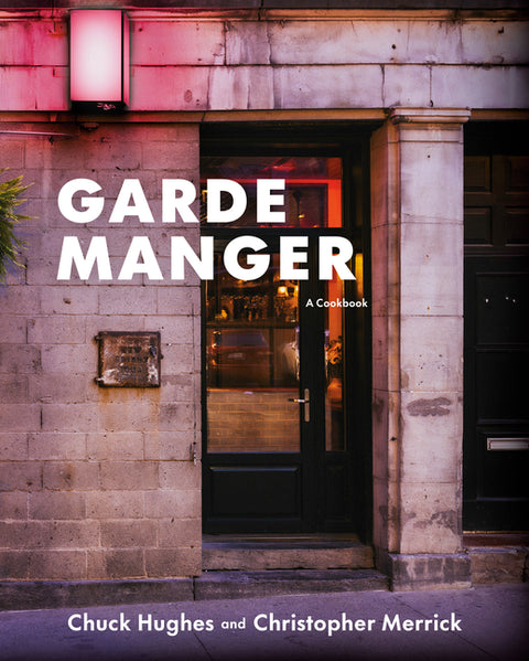 Garde Manger: A Cookbook