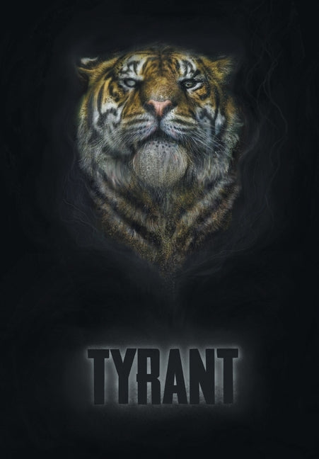 Tyrant: A Collection of Stories by Wilde, Michael