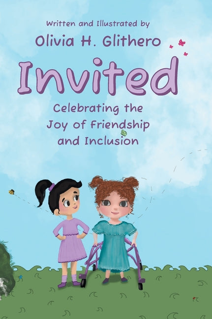Invited: Celebrating the Joy of Friendship and Inclusion
