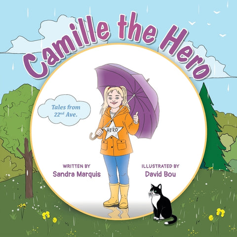 Camille the Hero by Marquis, Sandra