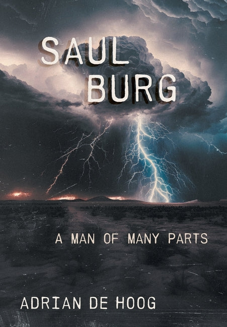 Saul Burg: A Man of Many Parts