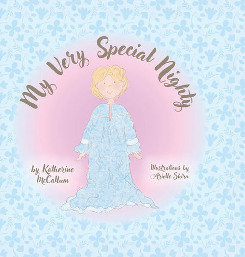 My Very Special Nighty by McCallum, Katherine