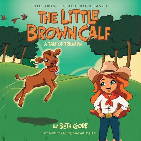 The Little Brown Calf: A Tale of Triumph
