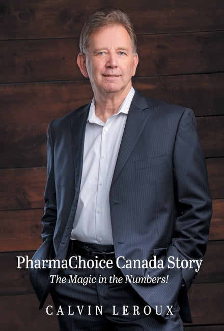 PharmaChoice Canada Story: The Magic in the Numbers!