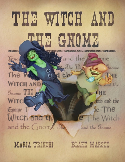 The Witch and the Gnome by Trinchi, Maria