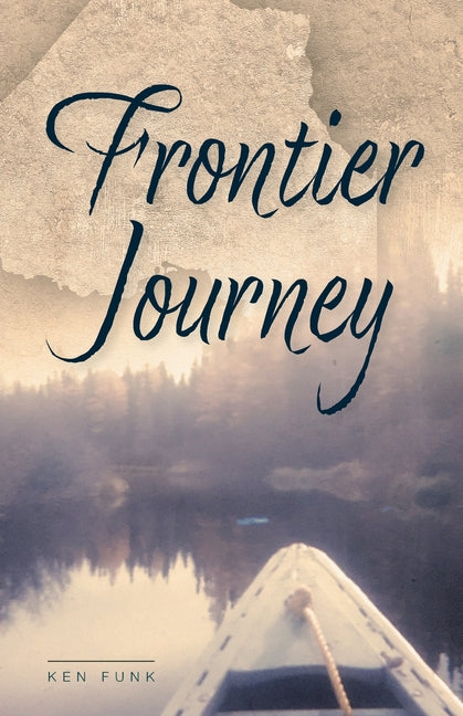 Frontier Journey by Funk, Ken