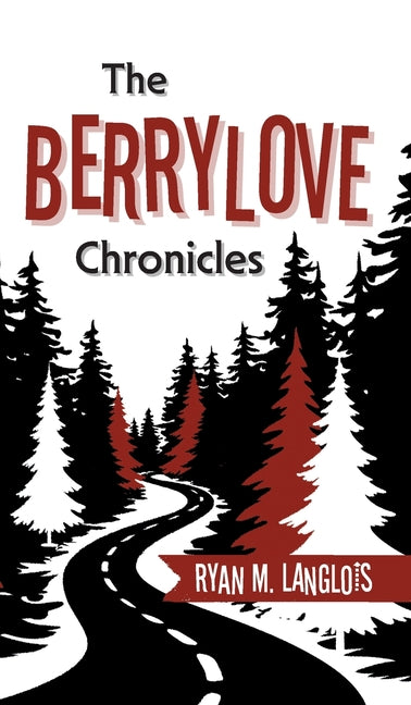 The Berrylove Chronicles