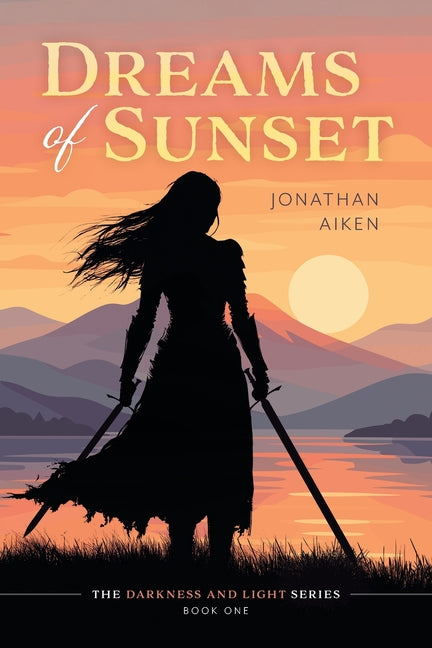 Dreams of Sunset