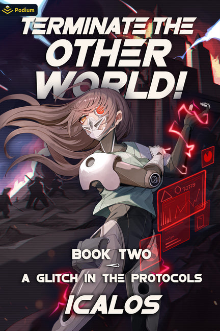 A Glitch in the Protocols: A Humorous Isekai Litrpg