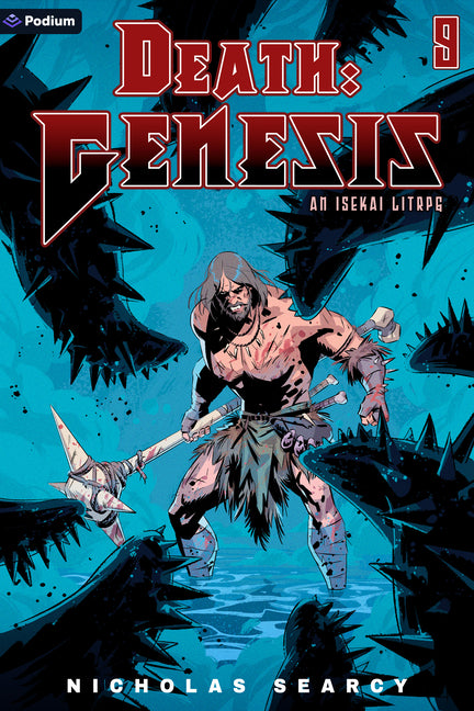 Death: Genesis 9: An Isekai Litrpg