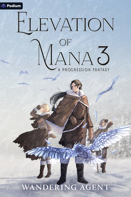 Elevation of Mana 3: A Progression Fantasy