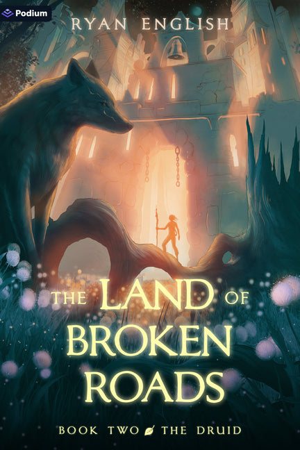 The Druid: A High Fantasy Adventure