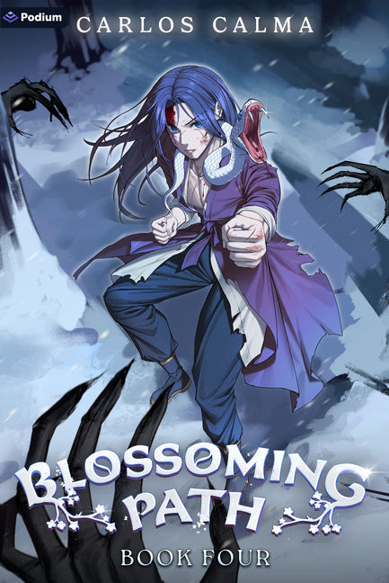 Blossoming Path 4: A Xianxia Litrpg