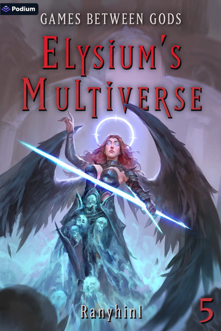 Games Between Gods: An Apocalypse Litrpg by Ranyhin1