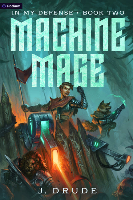 Machine Mage: An Isekai Litrpg