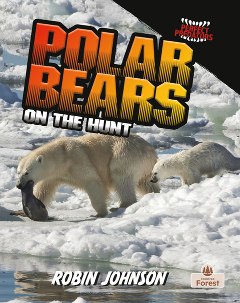 Polar Bears on the Hunt