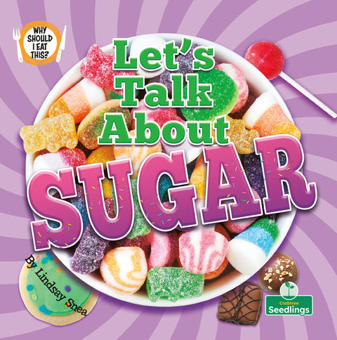 Let's Talk about Sugar by Snea, Lindsay