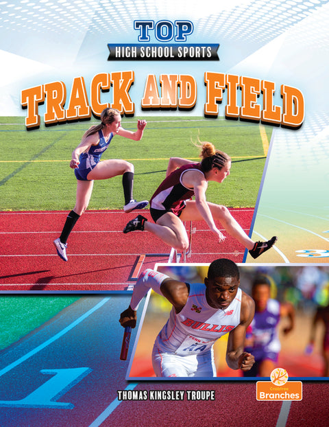 Track and Field by Troupe, Thomas Kingsley