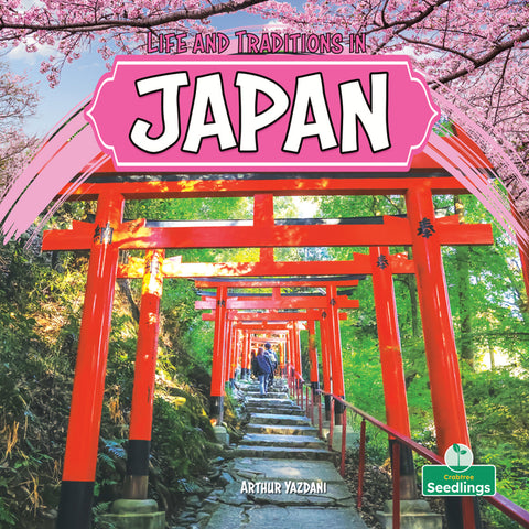 Life and Traditions in Japan by Yazdani, Arthur