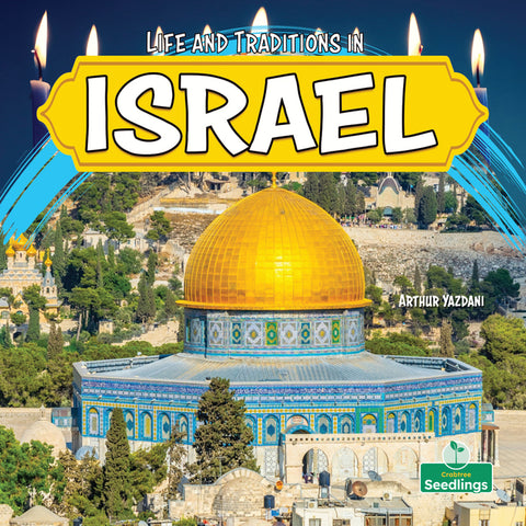 Life and Traditions in Israel by Yazdani, Arthur