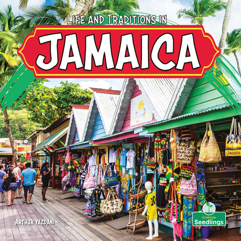 Life and Traditions in Jamaica by Yazdani, Arthur