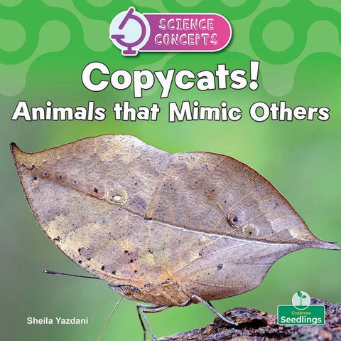 Copycats! Animals That Mimic